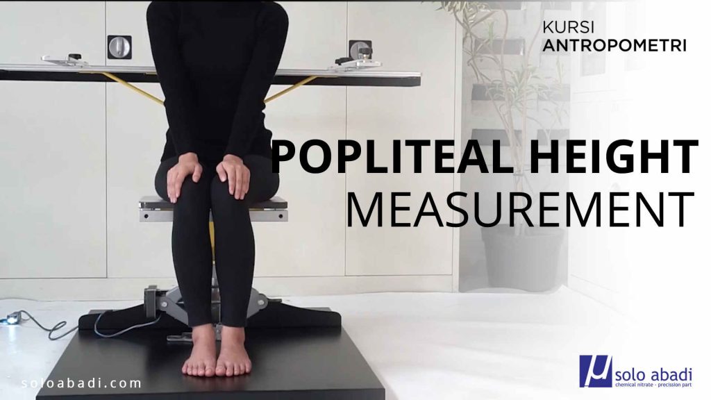 Popliteal Height Measurement in Sitting Position by Using ...