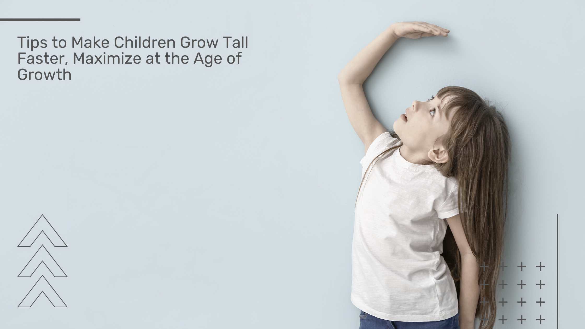 Tips To Make Children Grow Tall Faster Maximize At The Age Of Growth   Tips To Make Children Grow Tall Faster Maximize At The Age Of Growth 