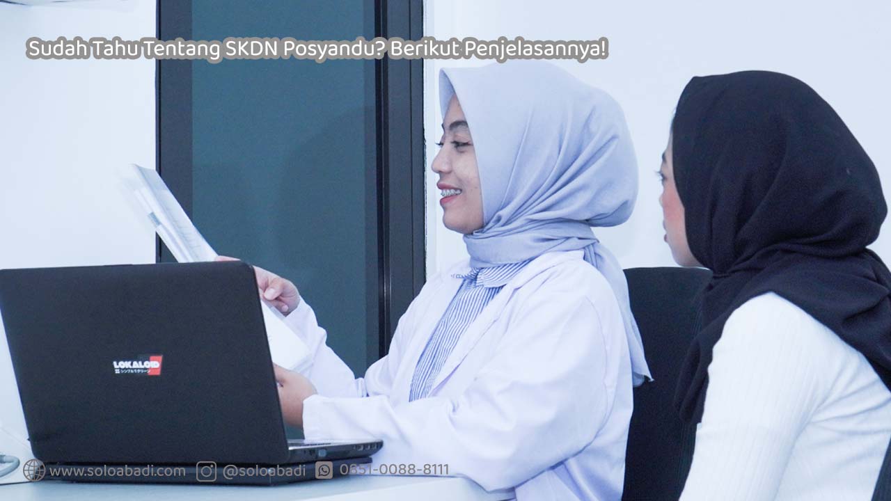 SKDN Posyandu adalah