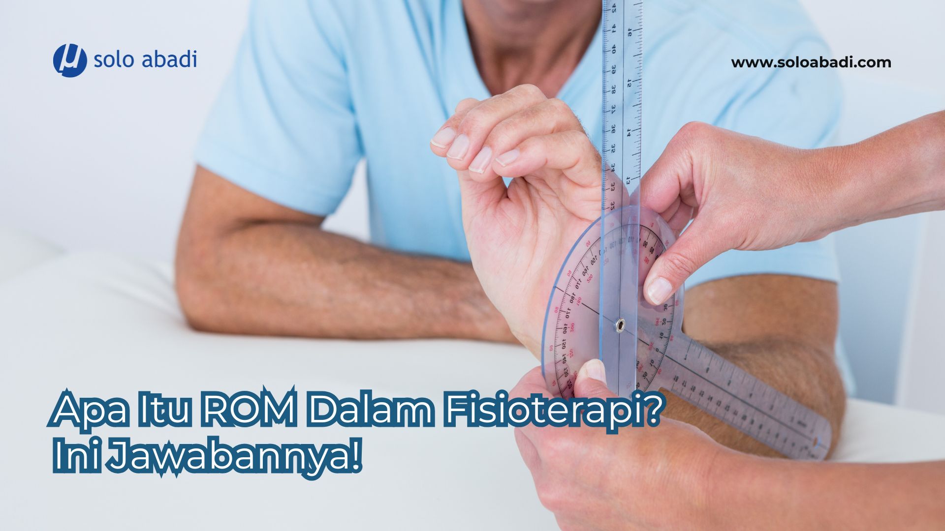 ROM Dalam Fisioterapi