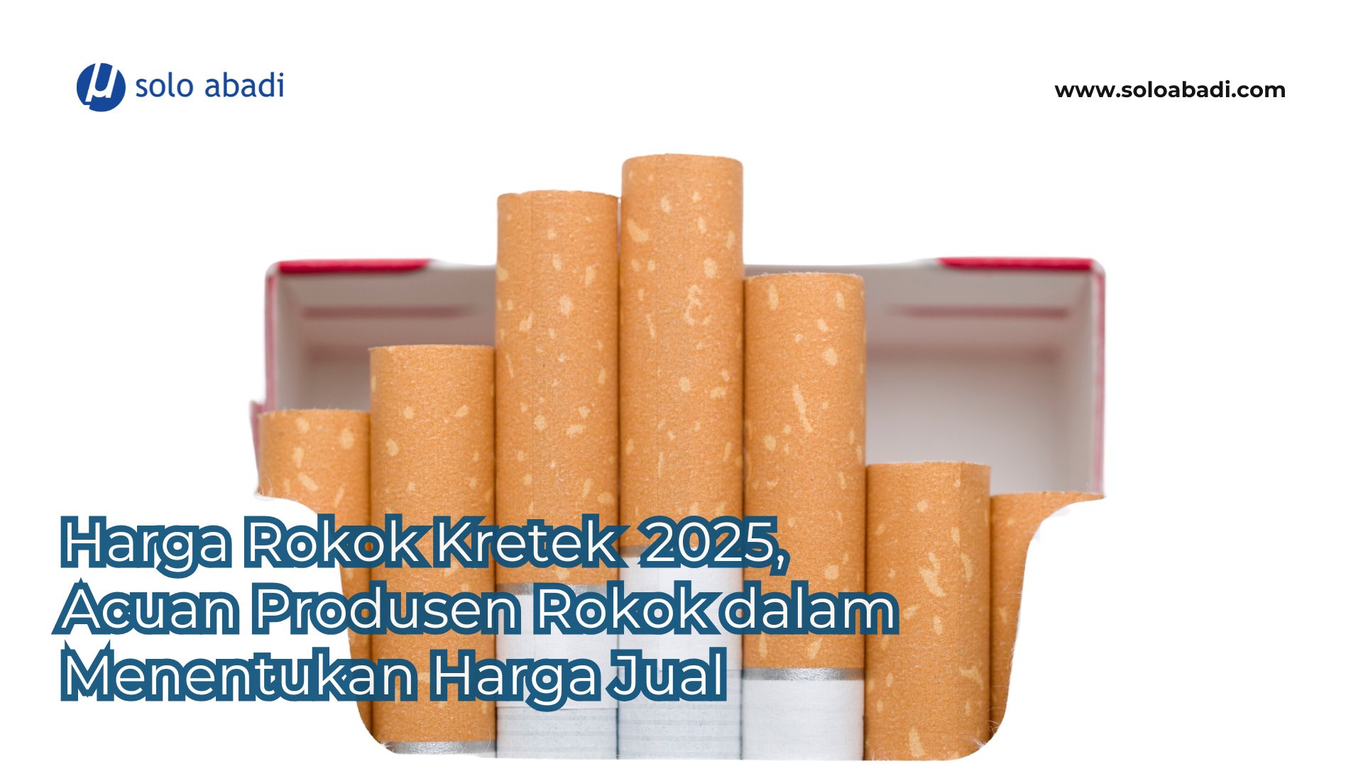 Harga Rokok Kretek 2025