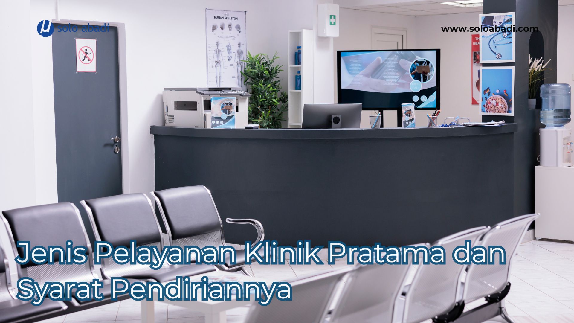Jenis Pelayanan Klinik Pratama dan Syarat Pendiriannya
