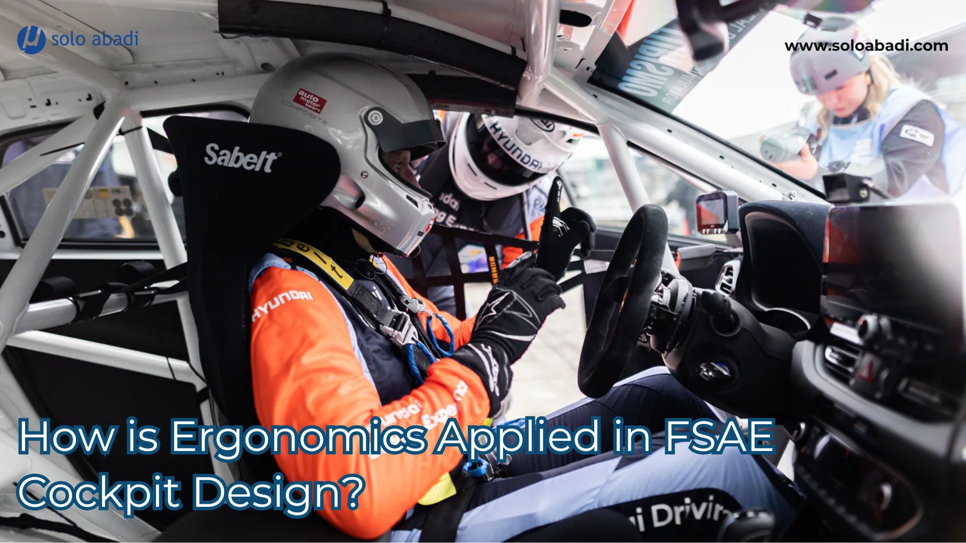 how is ergonomics apllied in fsae cockpit design