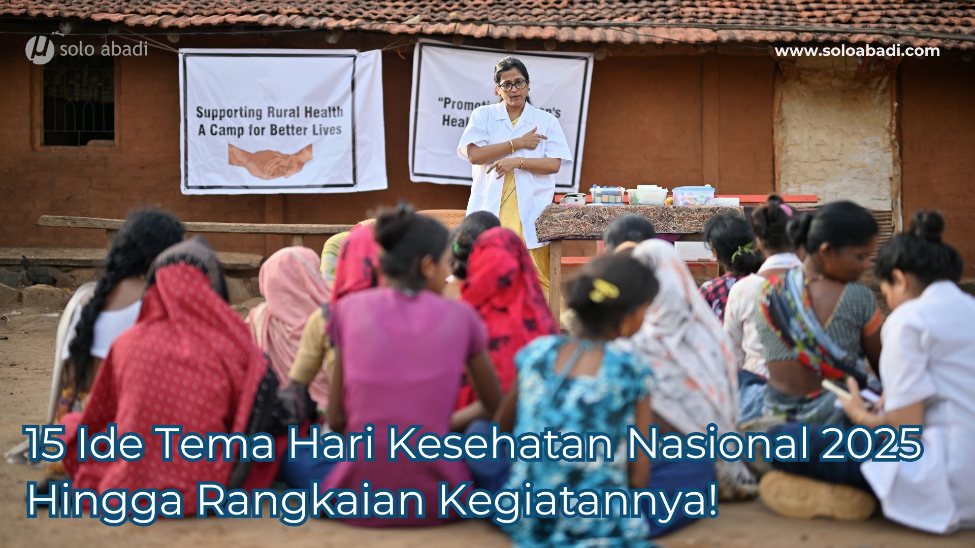 15 ide tema hari kesehatan nasional 2025 - Hingga rangkaian kegiatannya