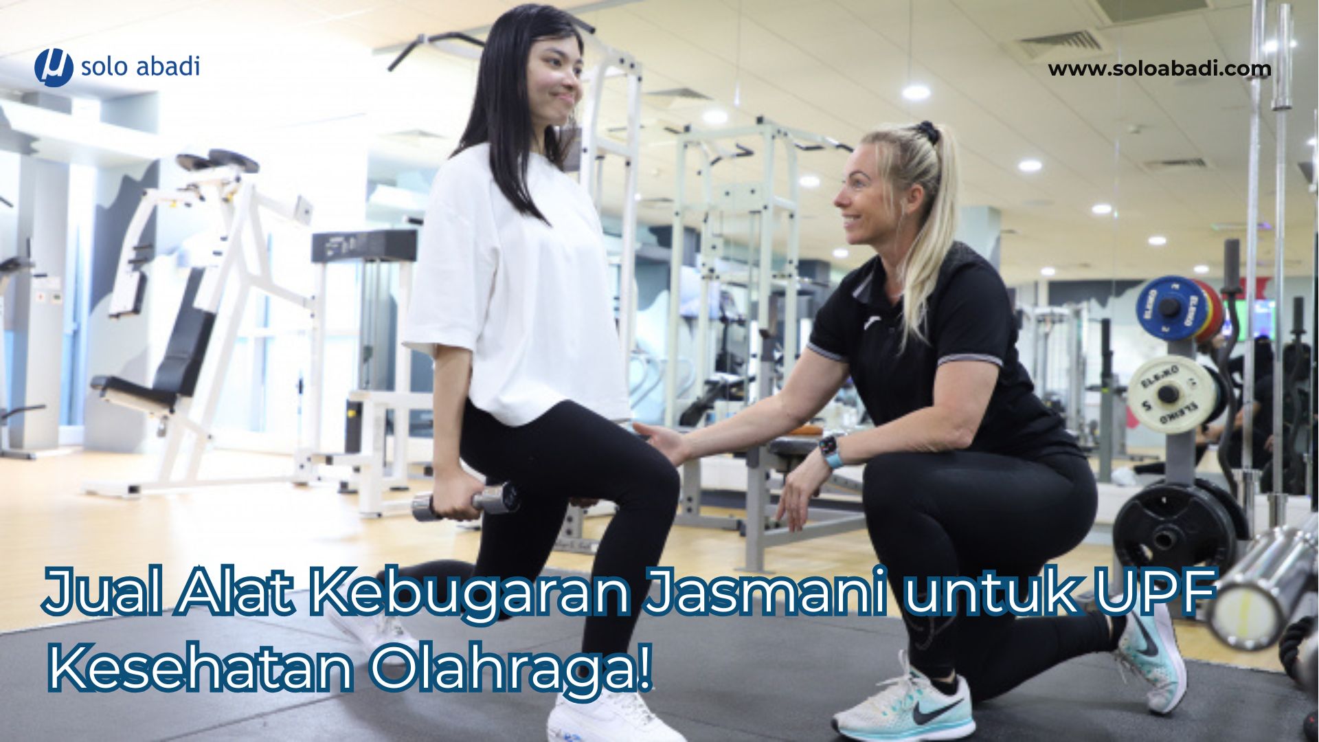 Jual Alat Kebugaran Jasmani untuk UPF Kesehatan Olahraga!