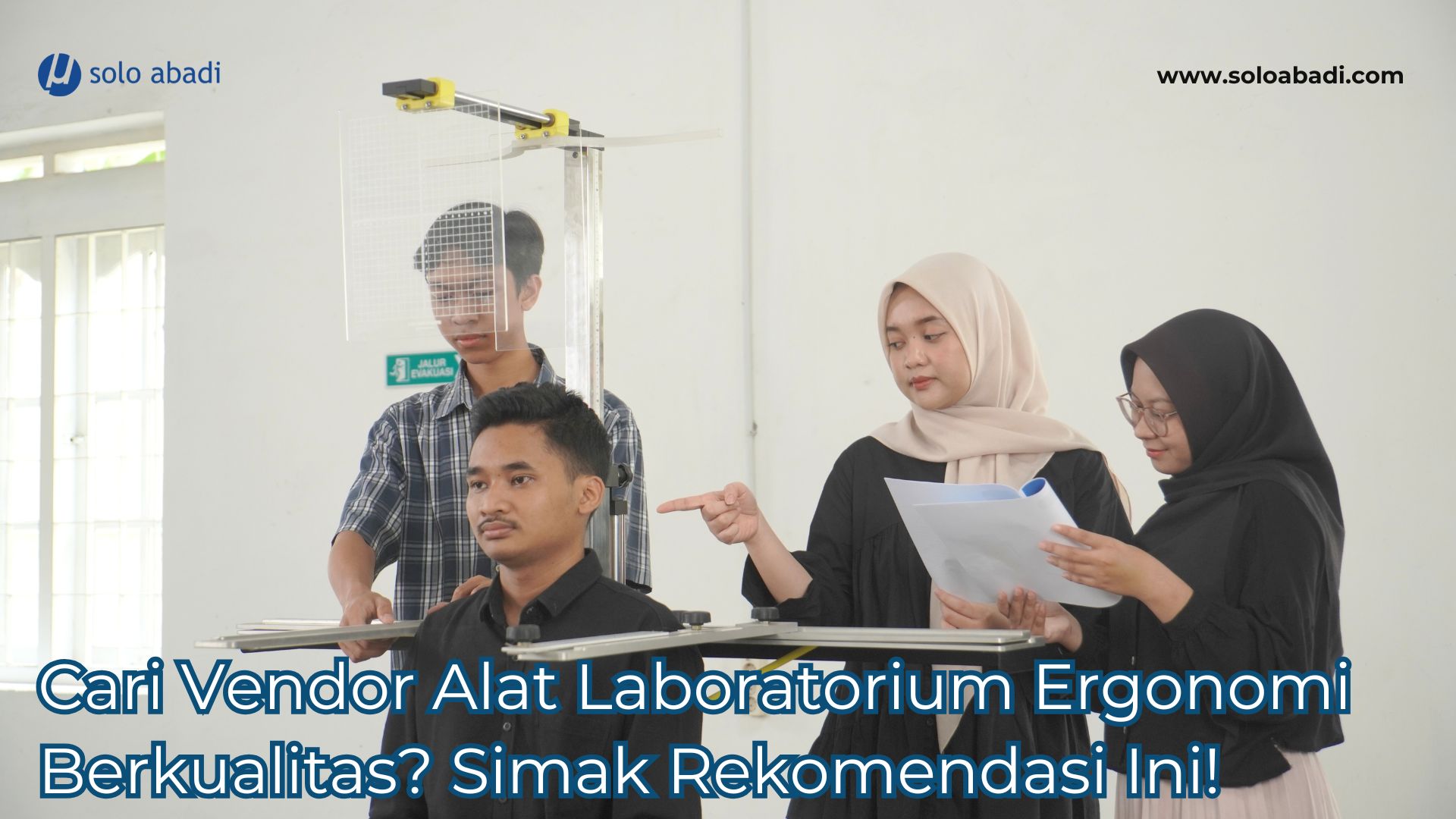 Cari vendor alat laboratorium ergonomi berkualitas, simak rekomendasi ini