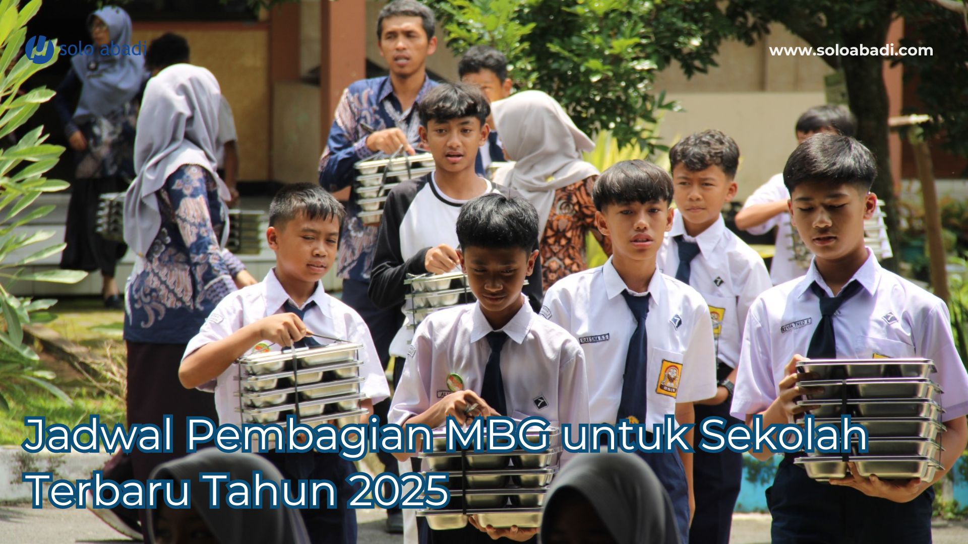 Jadwal Pembagian MBG untuk Sekolah Terbaru Tahun 2025