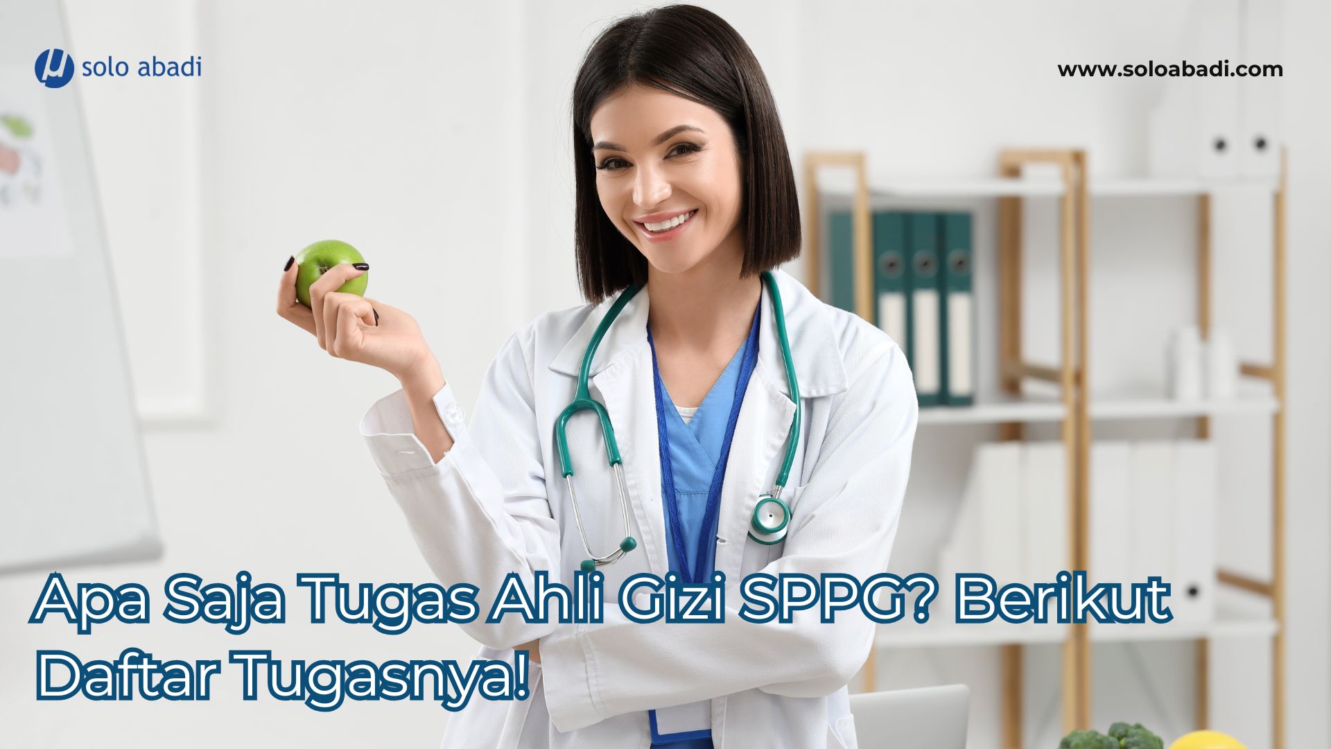 Apa Saja Tugas Ahli Gizi SPPG? Berikut Daftar Tugasnya