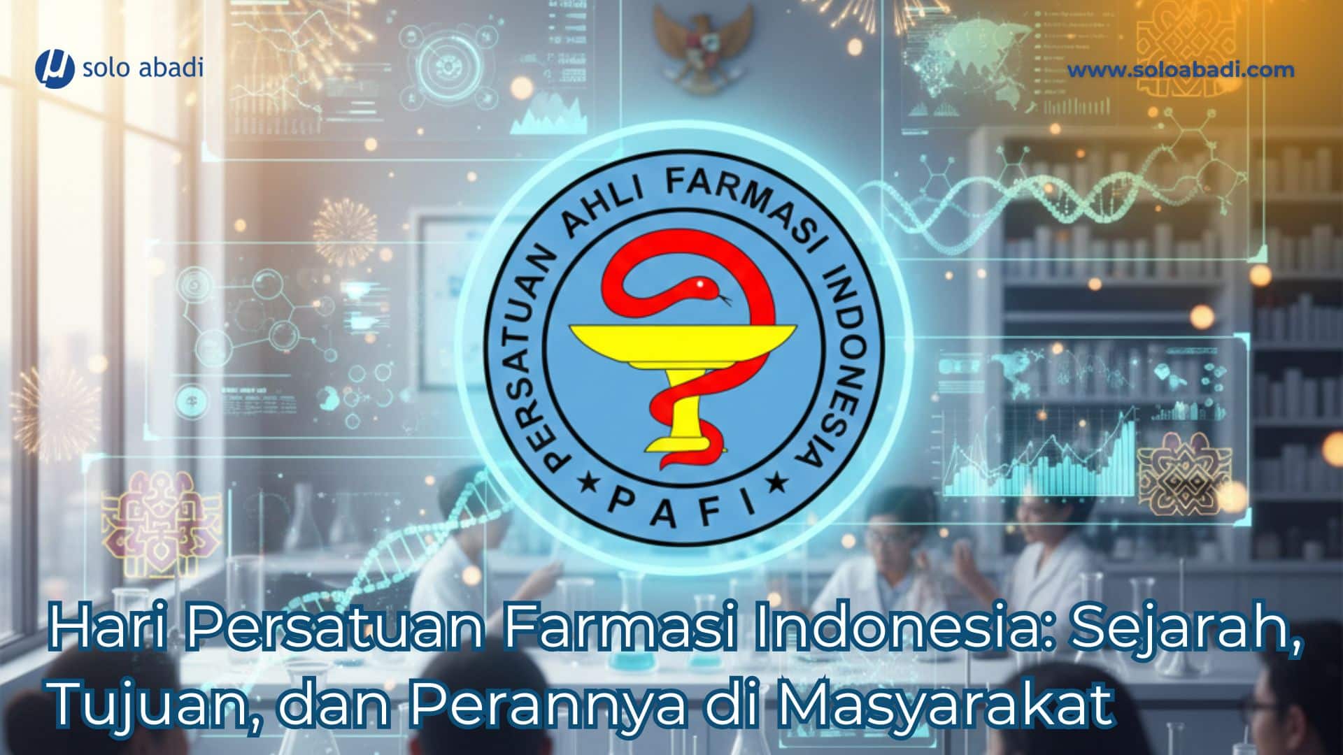 Hari Persatuan Farmasi Indonesia menjadi momen penting krusialnya layanan kesehatan untuk rakyat.