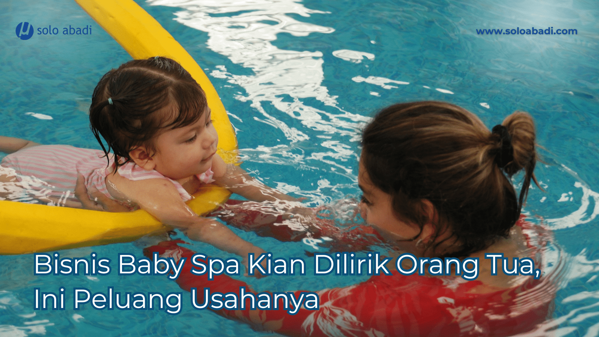 Bisnis baby spa