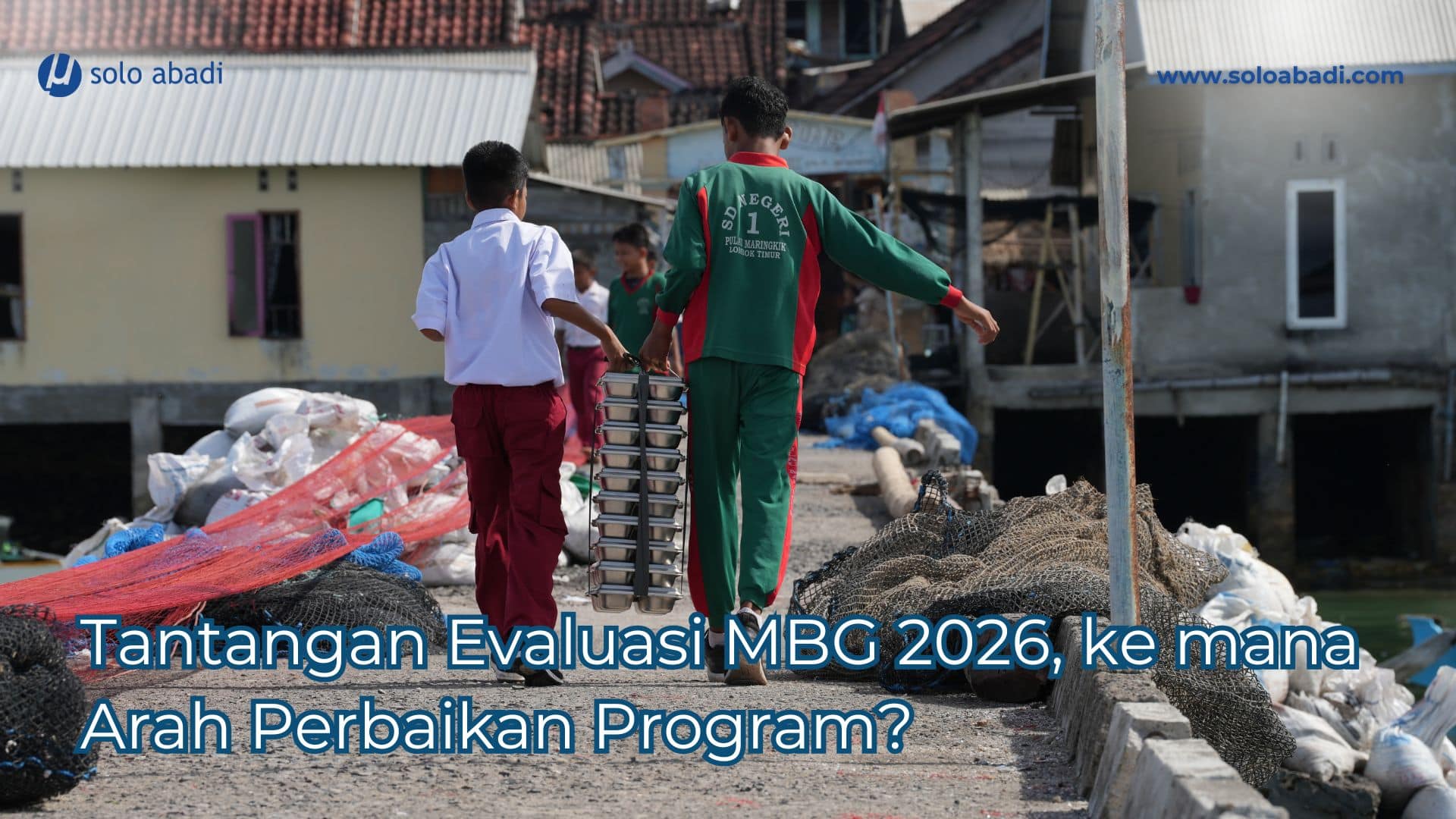 Evaluasi MBG Tahun 2026