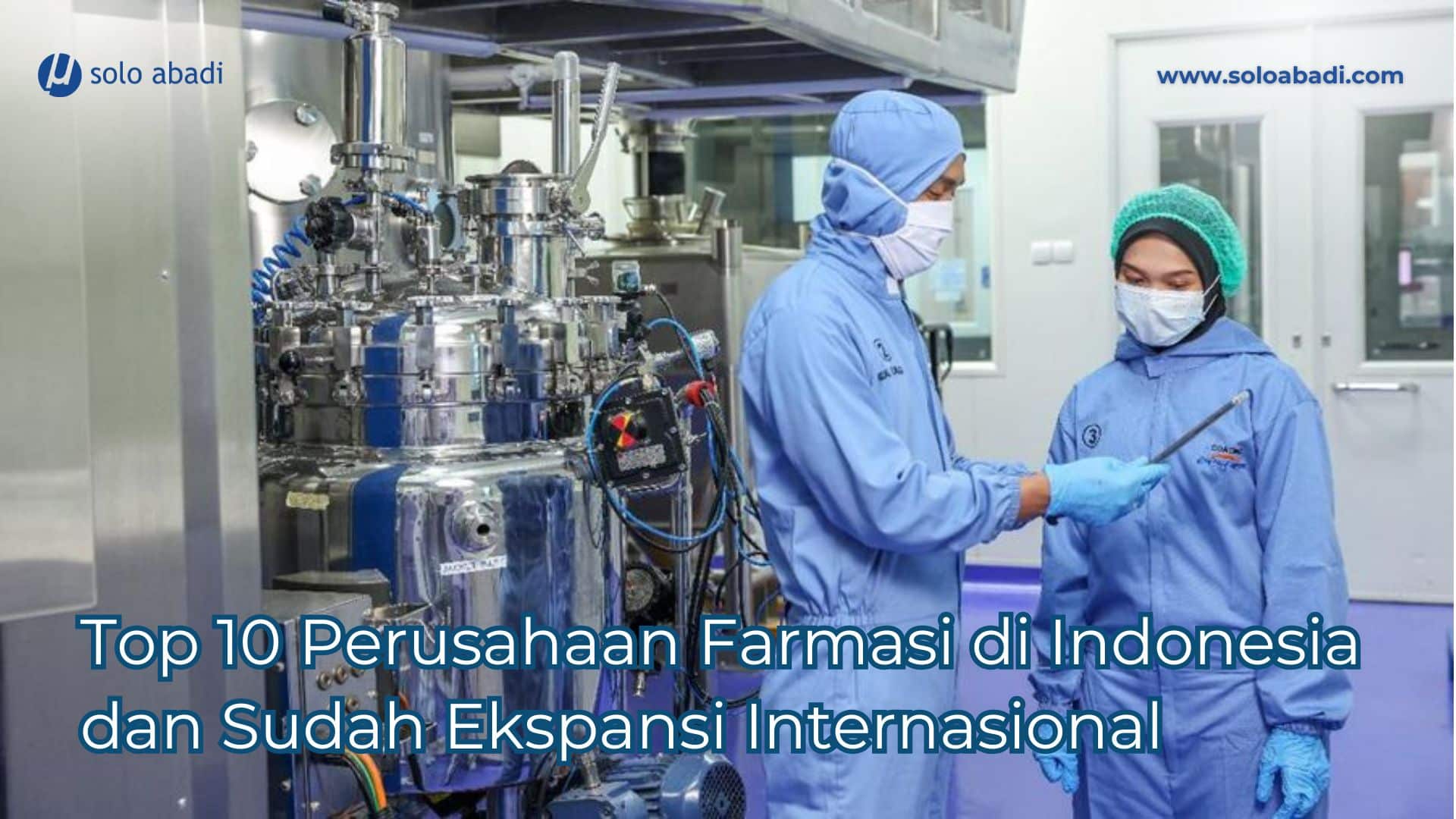 Perusahaan Famasi di Indonesia