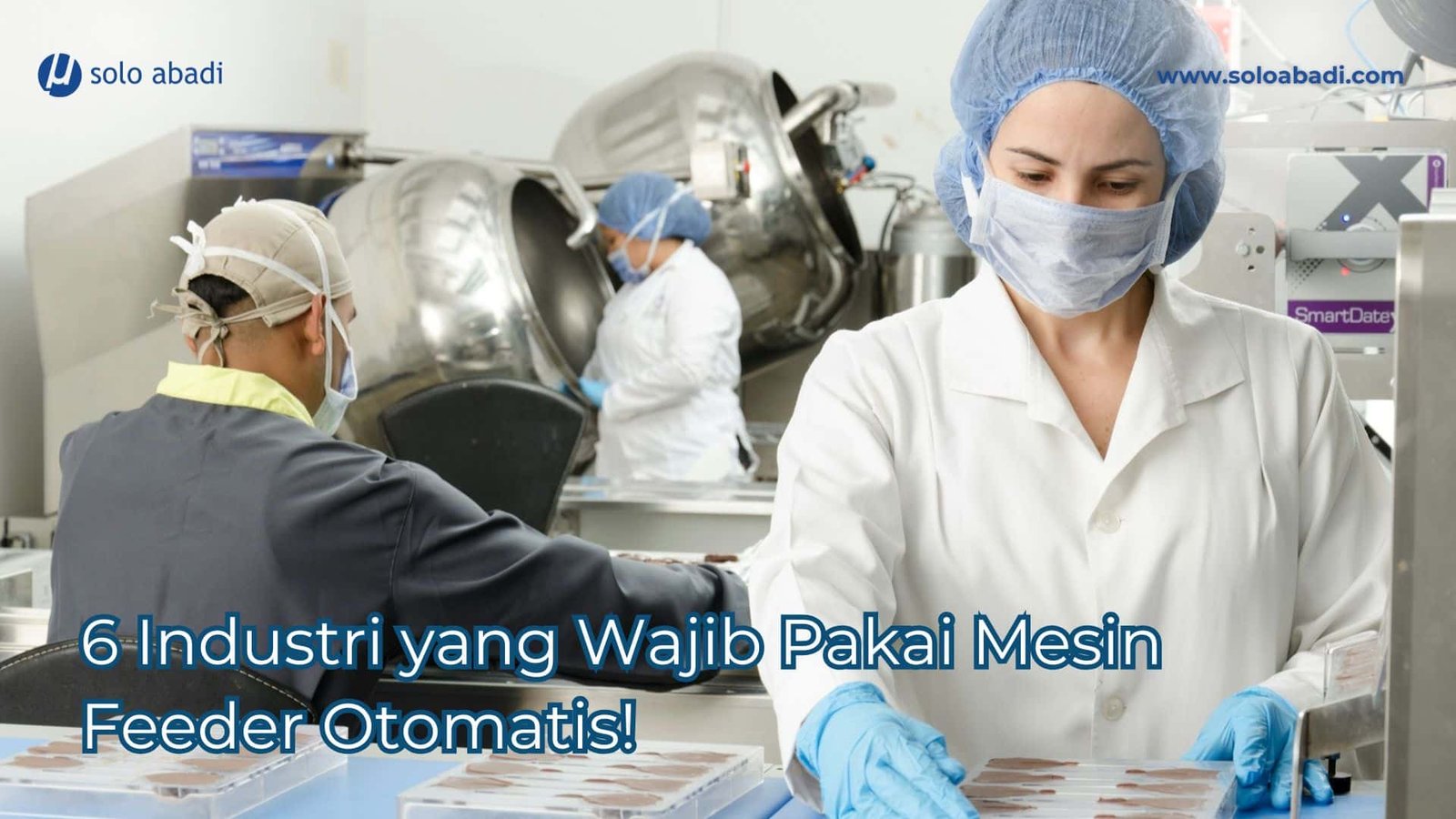 Industri yang butuh Mesin Feeder Otomatis